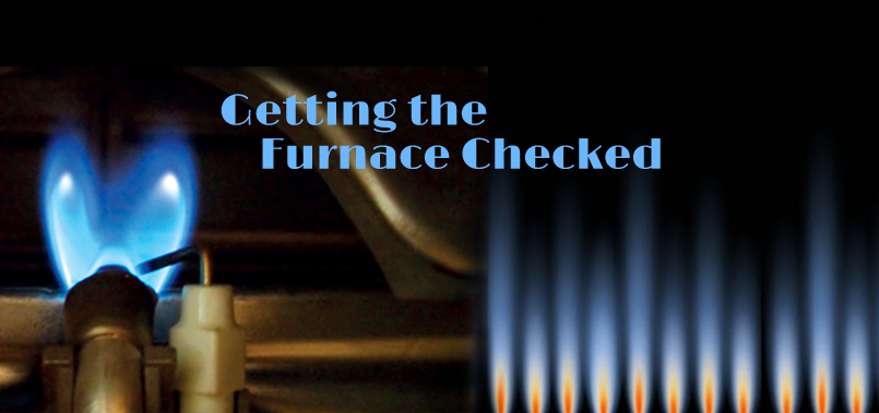 Why get the Furnace Checked