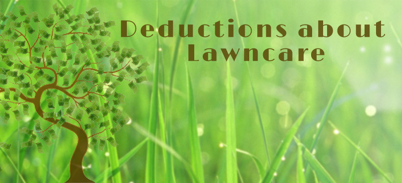 Will the IRS allow lawncare as a deduction?